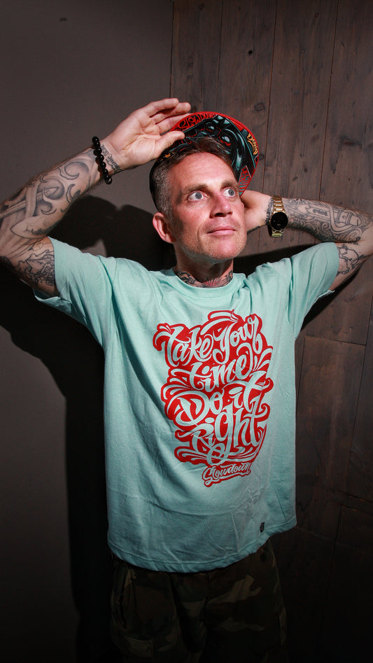 Take Your Time Do It Right Tee