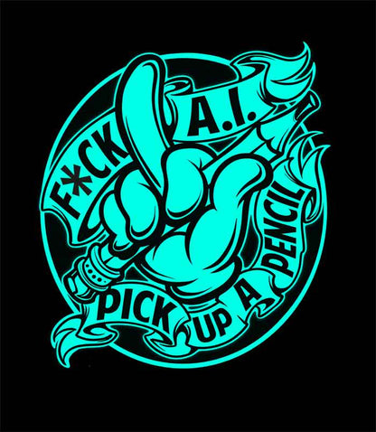 2026 F*ck AI PICK UP A PENCIL TEE