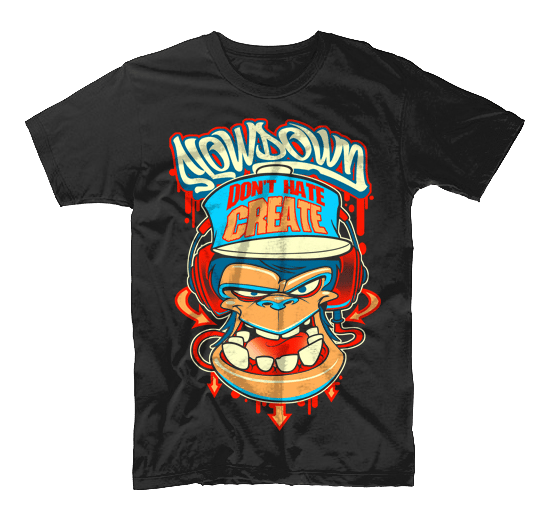 Slowdown Kids Gorilla "don't hate, create"